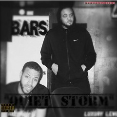 Quiet Storm Freestyle