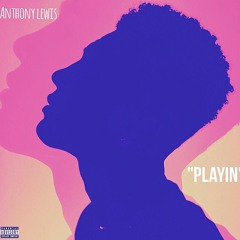 "Playin" prod. by KuayBeats
