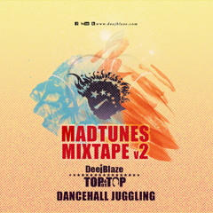 DEEJBLAZE MADTUNES V2