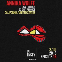 IN:TNSTY PODCAST | Episode 13 : Annika Wolfe