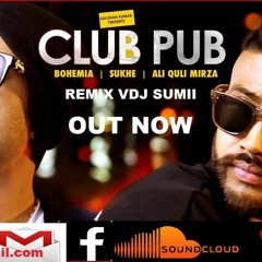 CLUB HO YA PUB HO (VDJ SUMII) BOHEMIA  SUKHI
