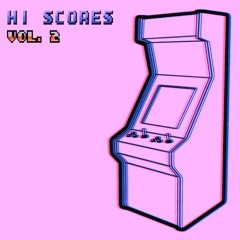 Hi scores EP. Vol. 2