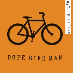 dope bike man