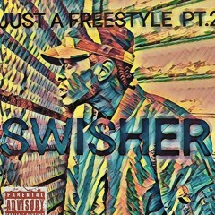 Just A Freestyle Pt.2