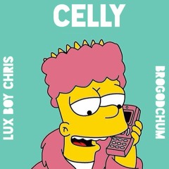 Celly (Ft. BroGodChum) [Prod. CualliiBeats]