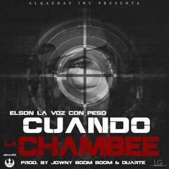 Elson - Cuando La Chambee