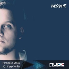 FORBIDDEN SERIES #1 pres DEEP WITHIN - Octubre 2016