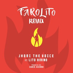 Farolito (ReMiX) By. Jhoni The Voice Feat. Lito Kirino