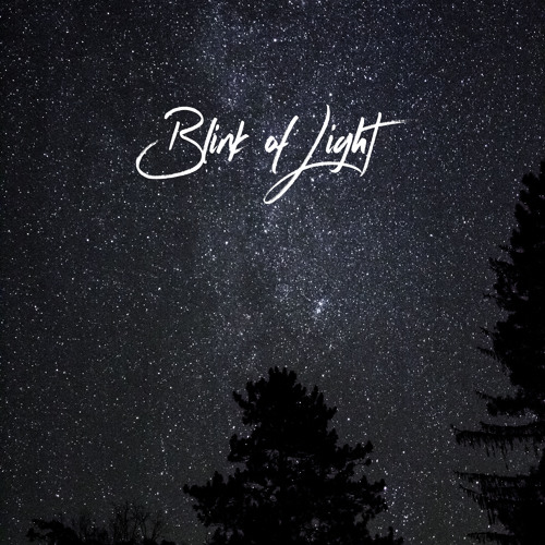 Blink of Light
