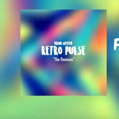 Frank Wester - Retro Pulse (JCS Remix)