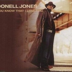 Donell Jones - You Know That I Love You (5AM Remix)