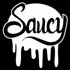 Saucy (Prod. Elijah Ali)