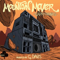Gappy Ranks - Mountain Mover  (Prod. by G. Davis)