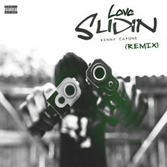 Love Slidin (Remix)