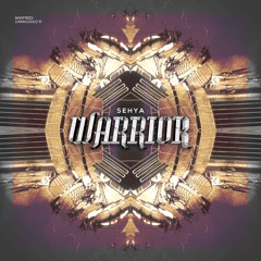 Warrior (Original Mix) ** Free download