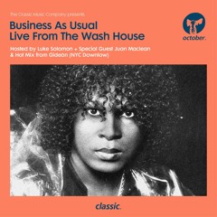 Business As Usual October 2016: Luke Solomon, Juan Maclean & Gideön