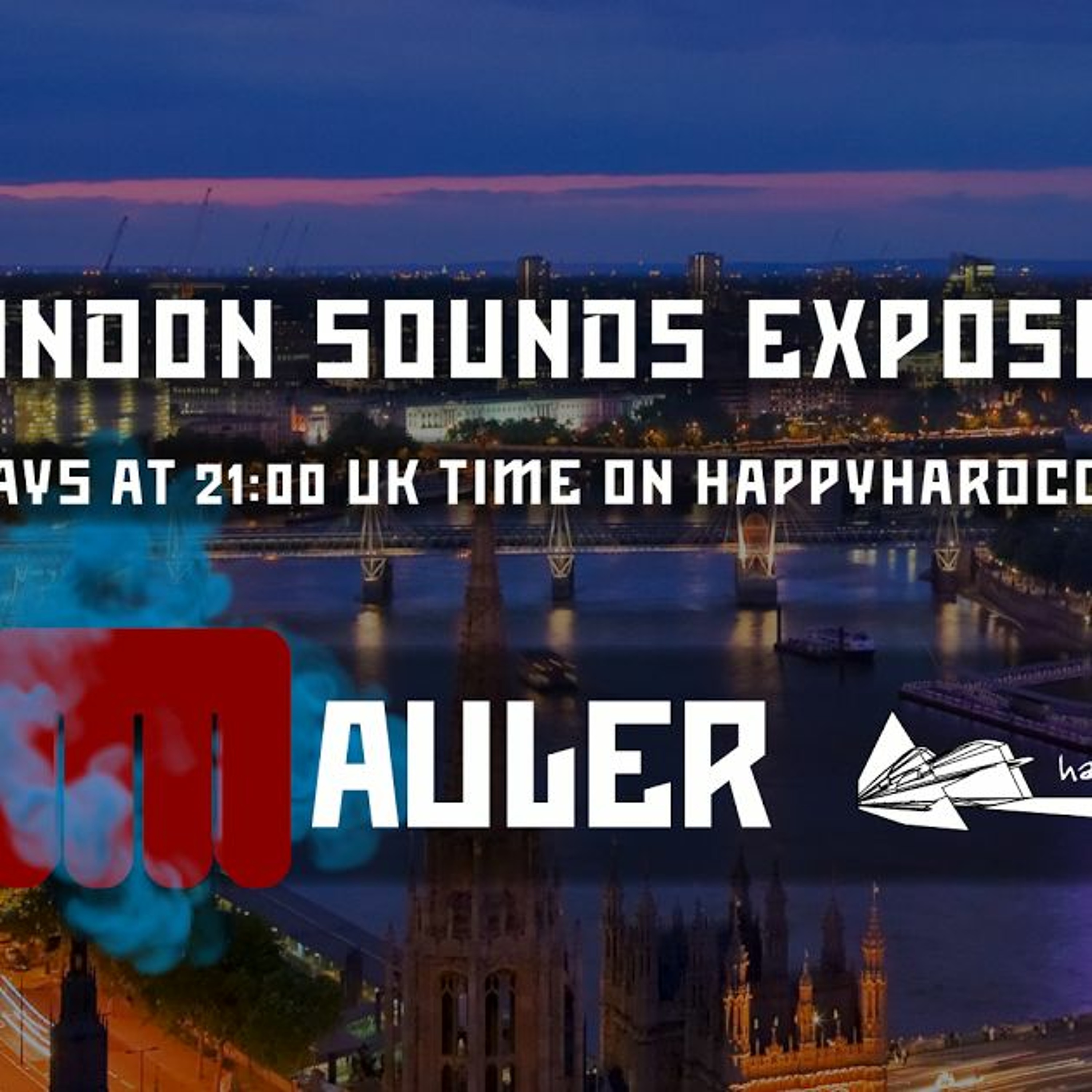 DJ Mauler - London Sounds Exposed: Episode 332 episode artwork