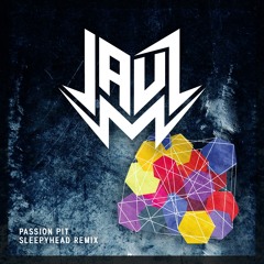 PassionPit - Sleepyhead (Jauz Remix)
