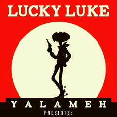 Yalameh - Lucky Luke