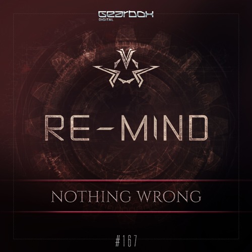 Re-Mind - Nothing Wrong [167]