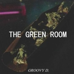 ON MY WAY (THE GREEN ROOM)