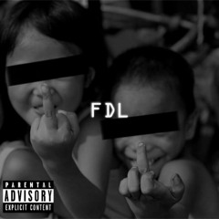 FDLgang x fdl (explicit lit hit)