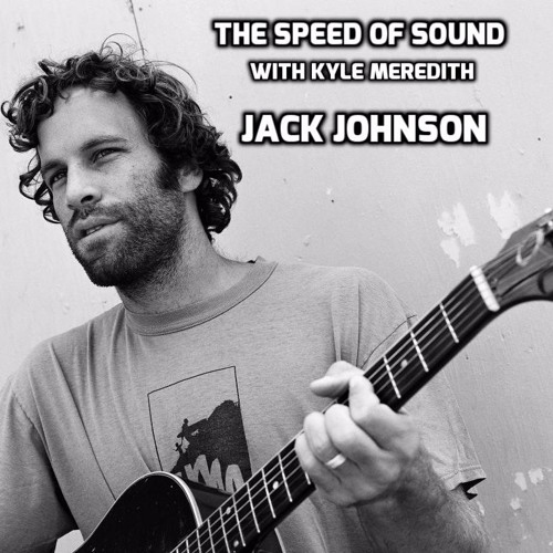 The Speed of Sound - Jack Johnson