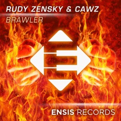 Rudy Zensky & CAWZ - Brawler (OUT NOW)[Available on iTunes]