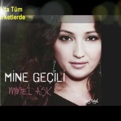 Mine Geçili - Sevdi Gönlüm(Ah Aşk)
