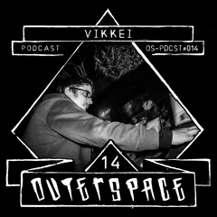 Outerspace Podcast #014 - Vikkei (IT) [acid|techno|oldskool|mental|acidcore]