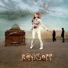 Röyksopp ft. Susanne Sundfør - Ice Machine (Godlike Edit)