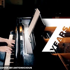 7 Years - Lukas Graham (Piano Cover) - Antonicious