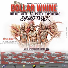 DOLLAR WHINE - THE ULTIMATE $1 PARTY EXPERIENCE SOUNDTRACK