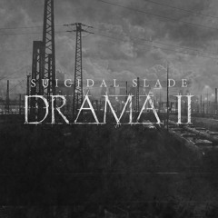 Suicidal Slade - Leer 2 (Drama 2 EP)