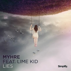 Myhre - Lies feat. Lime Kid