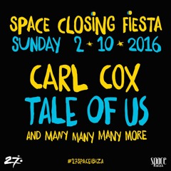 Carl Cox b2b Nic Fanciulli - Space - Club Closing Fiesta - Ibiza, Spain - 02/10/2016
