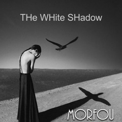 THe WHite SHadow - Goodbye - Morfou ReMix