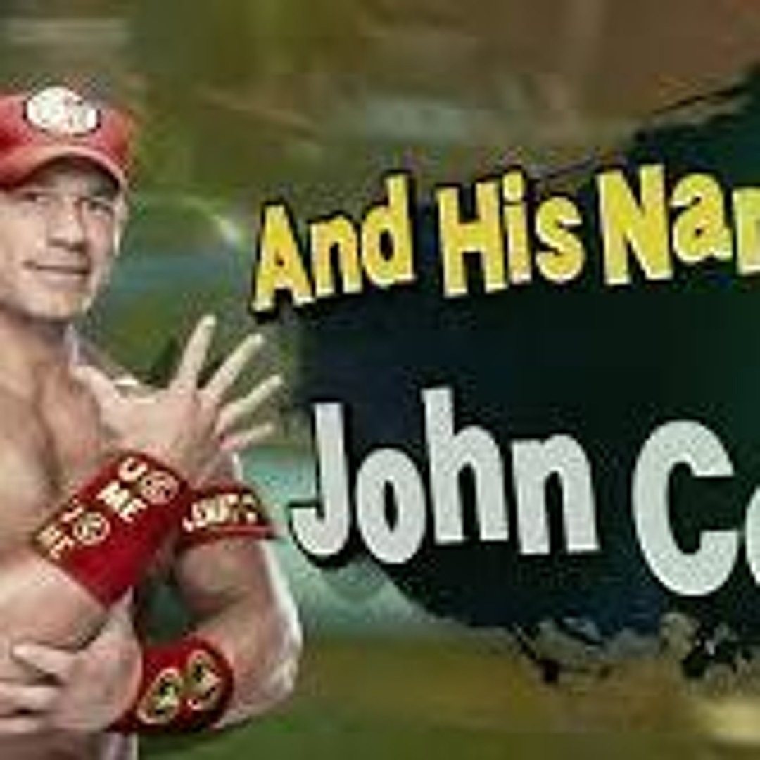 Stream And His Name Is JOHN CENA Sound Effect (HD) by MeisManftw 