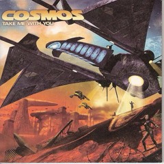 Cosmos  - Take Me With You (Josh Abrams Light Speed Remix)