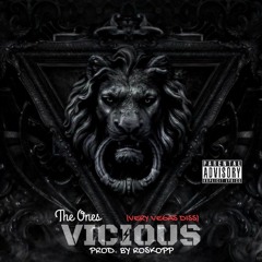 Vicious Ft Rawlo Black (Prod. By Roskopp)