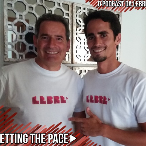 Setting the Pace com Luis Jesus