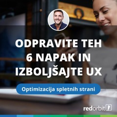 TIRO Epizoda 12 - Odpravite teh 6 napak in izboljšajte UX