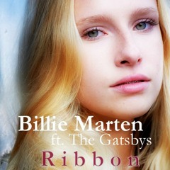 Ribbon - BILLIE MARTEN ft. The Gatsbys