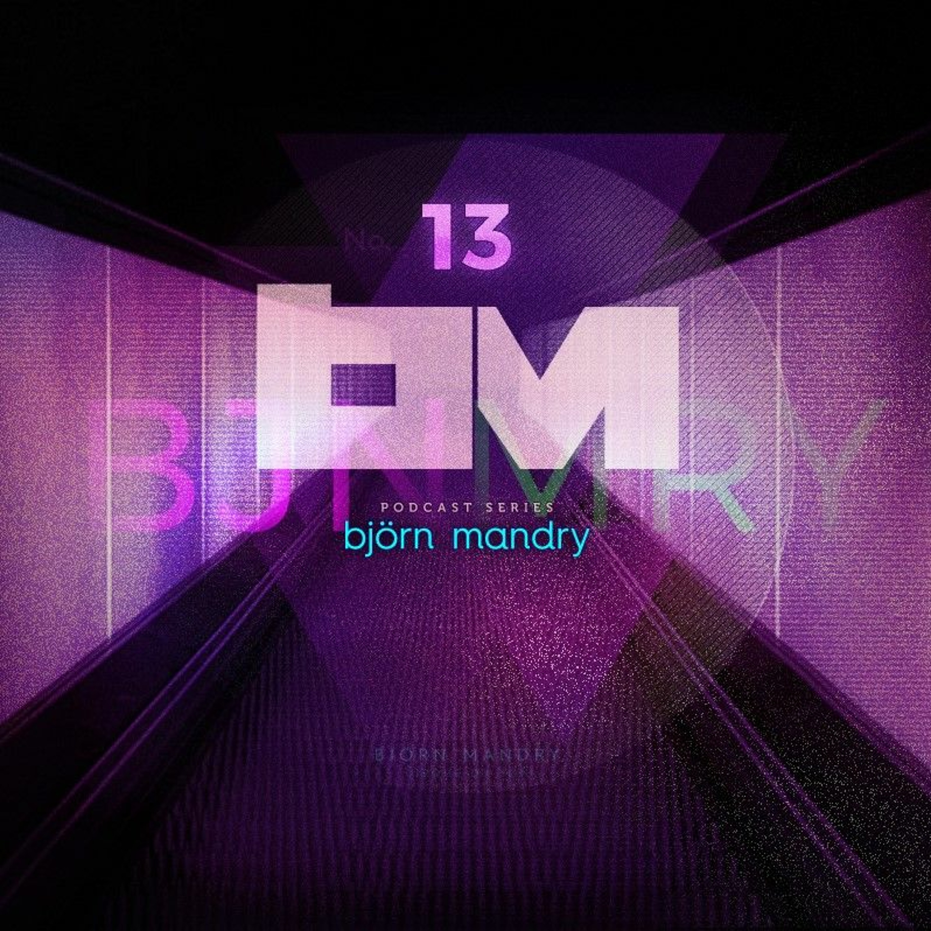 BJÖRN MANDRY PODCAST - SERIES