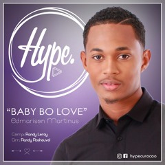 "BABY BO LOVE"  HYPE