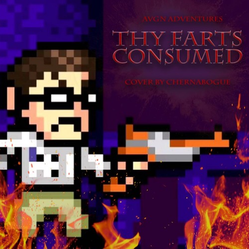 Thy Farts Consumed (AVGN Adventures)