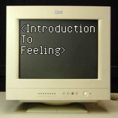 Introduction To Feeling