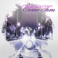 Come Thru
