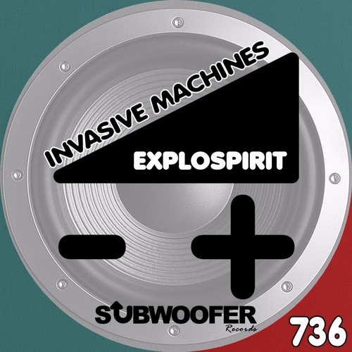 [SUB736] ExploSpirit - Invasive Machines