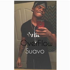 Overflow Ft Suavo( Prod. Nikko Bunkin )